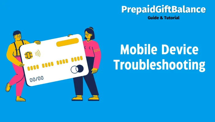 Mobile Device Troubleshooting